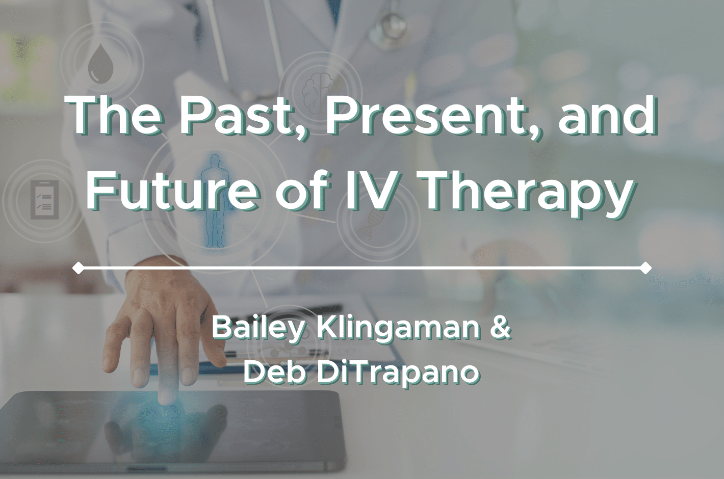The-Past-Present-and-Future-of-IV-Therapy